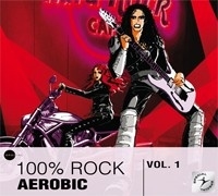 100% ROCK Aerobic Vol. 1
