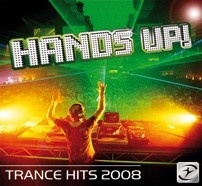 HANDS UP Trance Hits 2008