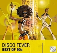 DISCO FEVER Best of 90s - SLEVA
