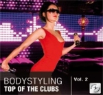 BODYSTYLING Top Of The Clubs Vol.2