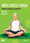DVD Wellness jóga proti stresu a napětí