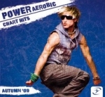 POWER AEROBIC CHART HITS Autumn 09