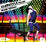 CLUBSTYLE DELUXE Miami Edition 2010