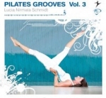 PILATES GROOVES Vol. 3