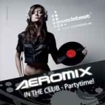 AEROMIX - In The Club 2011 -Double cd