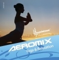 Aeromix Yoga & Relax - Double CD